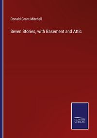 Produktbild: Seven Stories, with Basement and Attic