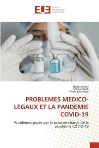Produktbild: Problemes Medico-Legaux Et La Pandemie Covid-19
