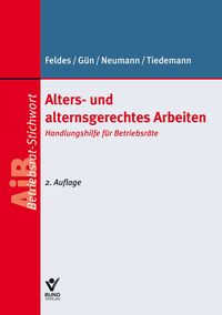 Produktbild: Alters- und alternsgerechtes Arbeiten