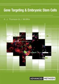 Produktbild: Mcwhir, J: Gene Targeting and Embryonic Stem Cells
