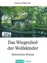 Produktbild: Das Wiegenlied der Wolfskinder