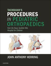 Produktbild: Tachdjian's Procedures in Pediatric Orthopaedics
