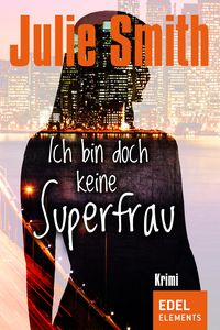 Produktbild: Ich bin doch keine Superfrau