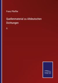 Produktbild: Quellenmaterial zu Altdeutschen Dichtungen