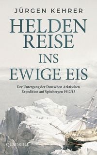Produktbild: Heldenreise ins ewige Eis