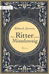 Produktbild: Mein Ritter unterm Mistelzweig