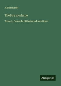Produktbild: Th&eacute;&acirc;tre moderne