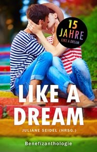 Produktbild: Like a Dream: Benefizanthologie