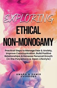 Produktbild: Exploring Ethical Non-Monogamy