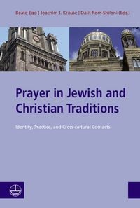 Produktbild: Prayer in Jewish and Christian Traditions