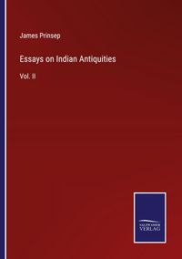 Produktbild: Essays on Indian Antiquities