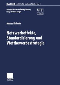 Produktbild: Netzwerkeffekte, Standardisierung und Wettbewerbsstrategie