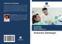 Produktbild: Verk&uuml;rzter Zahnbogen