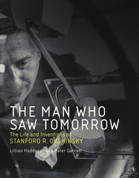 Produktbild: Hoddeson, L: Man Who Saw Tomorrow