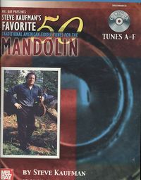 Produktbild: Kaufman, S: Steve Kaufman's Favorite 50 Mandolin, Tunes A-F