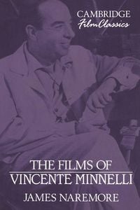 Produktbild: The Films of Vincente Minnelli