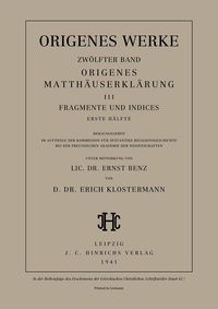 Produktbild: Origenes Matth&auml;userkl&auml;rung III: Fragmente und Indices, Erste H&auml;lfte