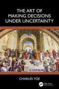 Produktbild: The Art of Making Decisions Under Uncertainty