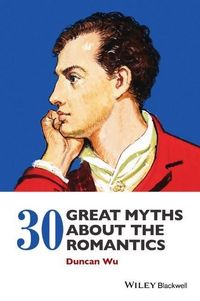 Produktbild: 30 Great Myths about the Romantics