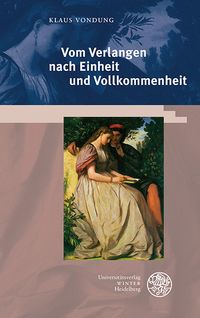 Produktbild: Vom Verlangen nach Einheit und Vollkommenheit