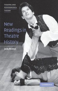 Produktbild: New Readings in Theatre History
