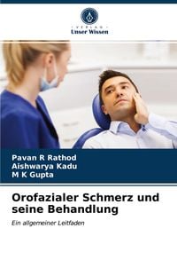 Produktbild: Orofazialer Schmerz und seine Behandlung