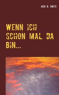 Produktbild: Wenn ich schon mal da bin...