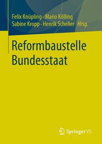 Produktbild: Reformbaustelle Bundesstaat