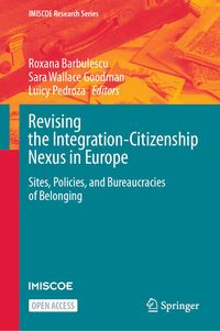 Produktbild: Revising the Integration-Citizenship Nexus in Europe