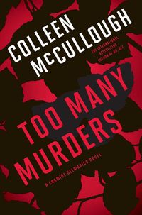 Bild vom Artikel Too Many Murders: A Carmine Delmonico Novel vom Autor Colleen McCullough