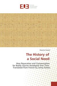 Produktbild: The History of a Social Need: