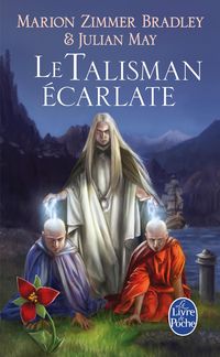 Produktbild: Le Talisman &eacute;carlate (Le Cycle du Trillium, tome 2)