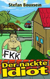 Produktbild: Der nackte Idiot