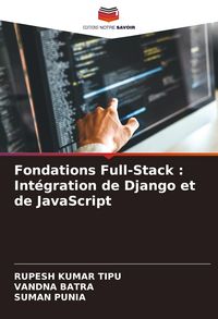 Produktbild: Fondations Full-Stack : Int&eacute;gration de Django et de JavaScript