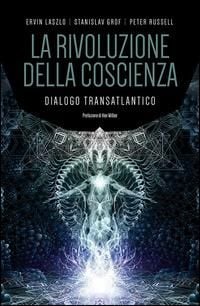 Produktbild: La rivoluzione della coscienza. Dialogo transatlantico