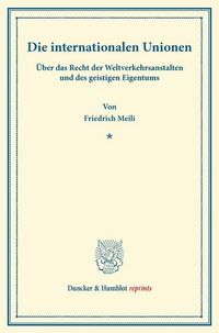 Produktbild: Die internationalen Unionen.