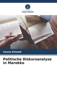 Produktbild: Politische Diskursanalyse in Marokko