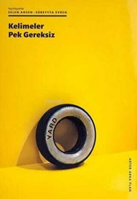 Produktbild: Kelimeler Pek Gereksiz