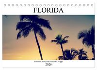 Produktbild: Florida - Sunshine State (Tischkalender 2026 DIN A5 quer), CALVENDO Monatskalender