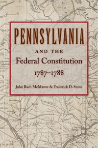 Produktbild: Pennsylvania and the Federal Constitution, 1787-1788