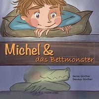 Produktbild: Michel & das Bettmonster