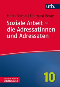 Produktbild: Soziale Arbeit - die Adressatinnen und Adressaten