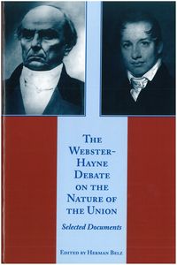 Produktbild: The Webster-Hayne Debate on the Nature of the Union
