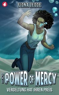 Produktbild: The Power of Mercy - Vergeltung hat ihren Preis