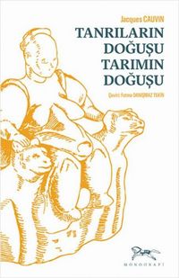 Produktbild: Tanrilarin Dogusu Tarimin Dogusu