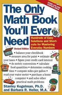 Produktbild: The Only Math Book You'll Ever Need, Revised Edition