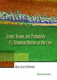 Produktbild: Green, Brown, and Probability and Brownian Motion on the Line