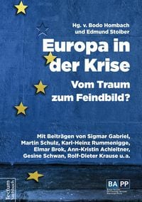 Produktbild: Europa in der Krise - Vom Traum zum Feindbild?