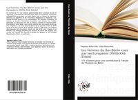 Produktbild: Les femmes du Bas-B&eacute;nin vues par les Europ&eacute;ens (XVII&egrave;-XX&egrave; Si&egrave;cle)