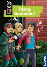 Produktbild: Die drei !!!, 77, Achtung, Gaunerzeichen! (drei Ausrufezeichen)